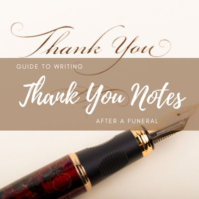 Writing Thank You Notes After a Funeral